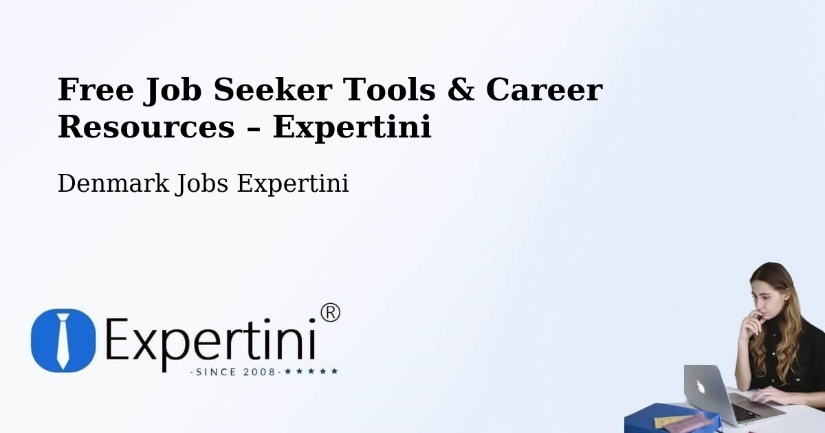 Free Job Seeker Tools & Career Resources – Glostrup - Glostrup, Denmark Jobs Expertini